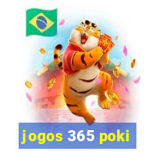 jogos 365 poki